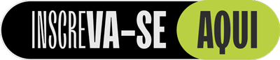 Inscreva-se aqui